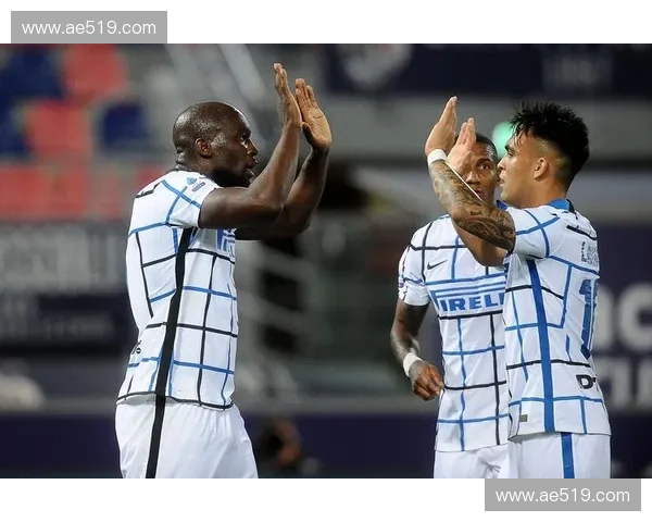 国际米兰全力冲击冠军之路展现蓝黑军团非凡战斗精神